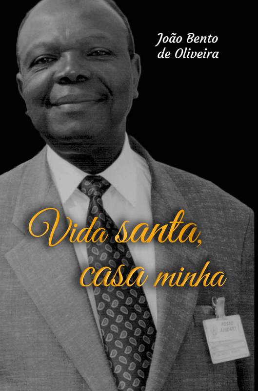 Vida santa, casa minha