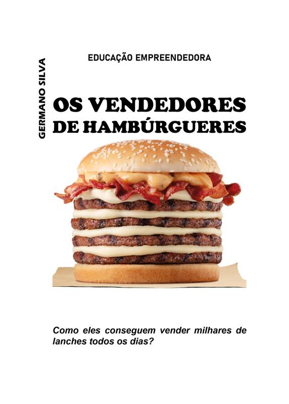 OS VENDEDORES DE HAMBÚRGUERES