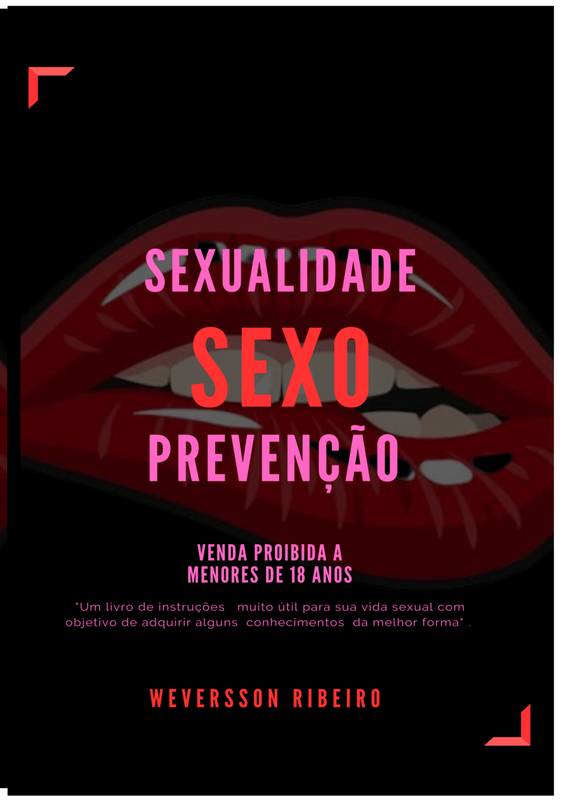 Sexo , Sexualidade e prevenção