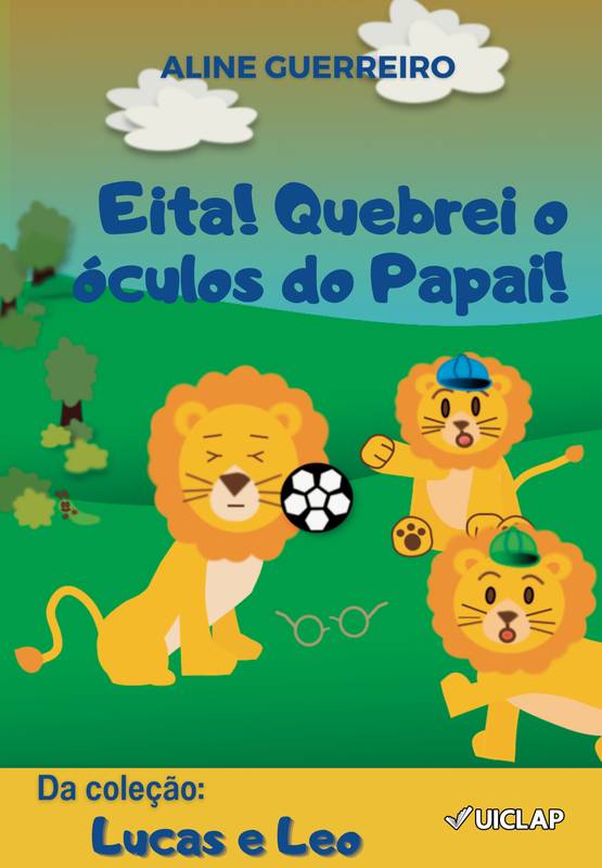 Eita! Quebrei o óculos do papai!