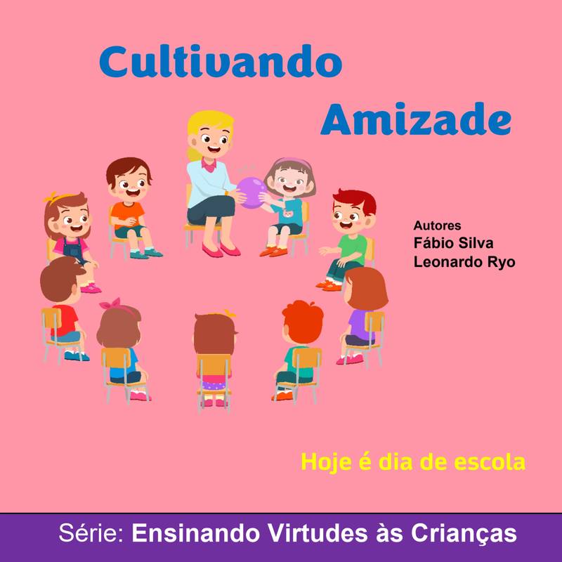 Cultivando Amizade