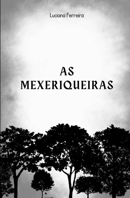 As Mexeriqueiras