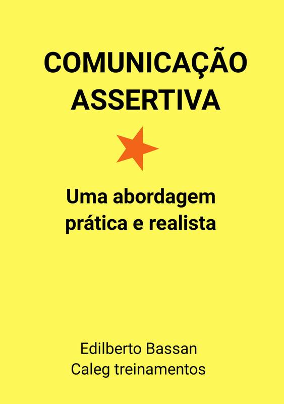 COMUNICAÇÃO ASSERTIVA