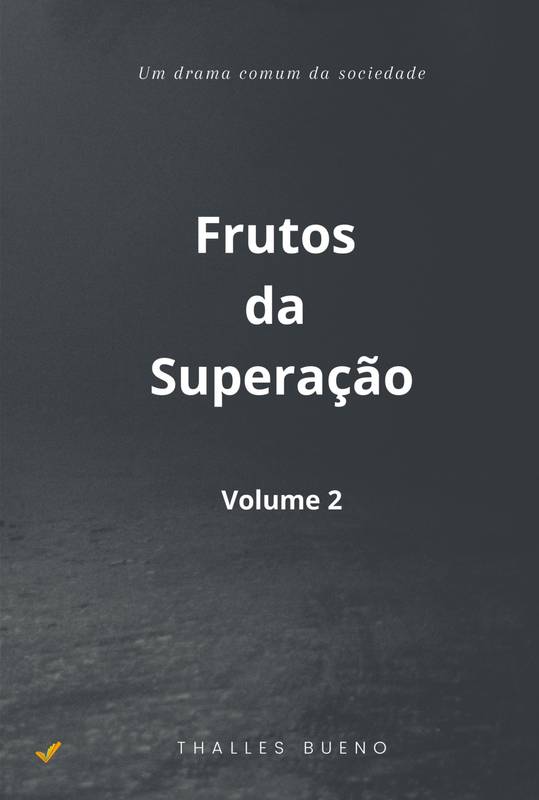 Frutos da Superação