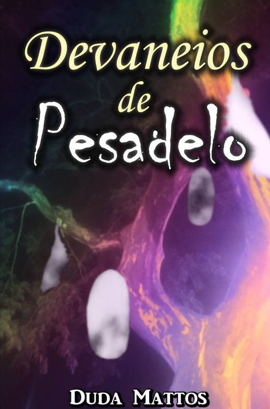 Devaneios de Pesadelo