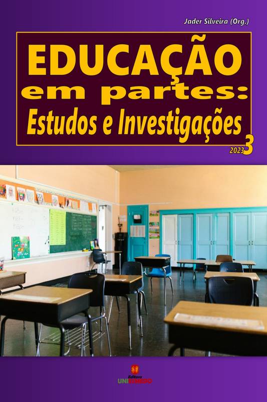 Educação em partes: Estudos e Investigações - Volume 3