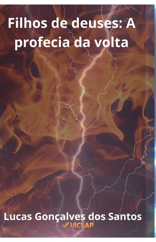 Filhos de deuses: A profecia da volta