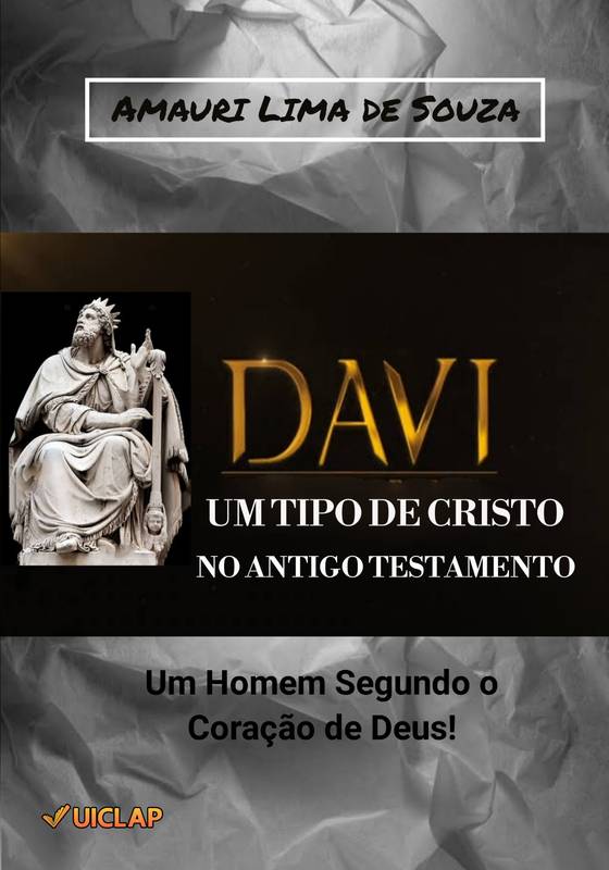 Davi um Tipo de Cristo no Antigo Testamento