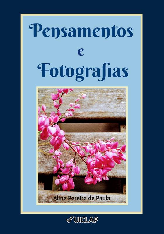 Pensamentos e fotografias