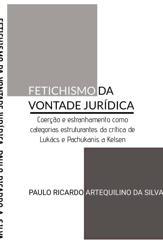 Fetichismo da Vontade Jurídica