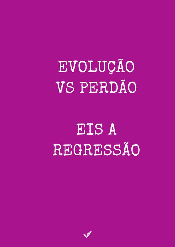 Evolução VS Perdão