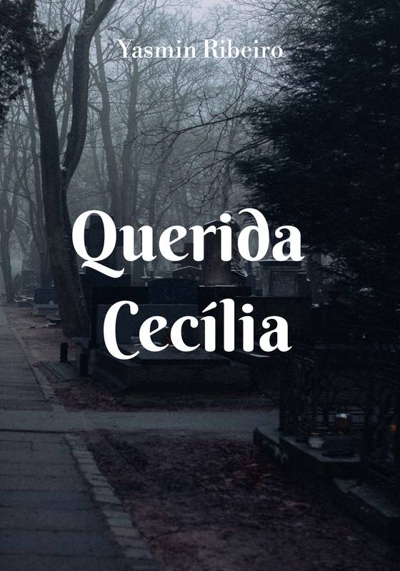 Querida Cecília