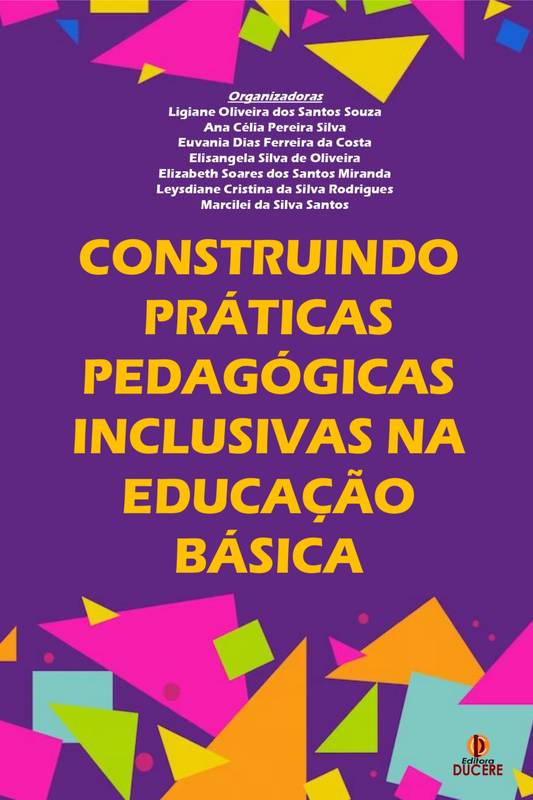 Construindo Práticas Pedagógicas Inclusivas na Educação Básica