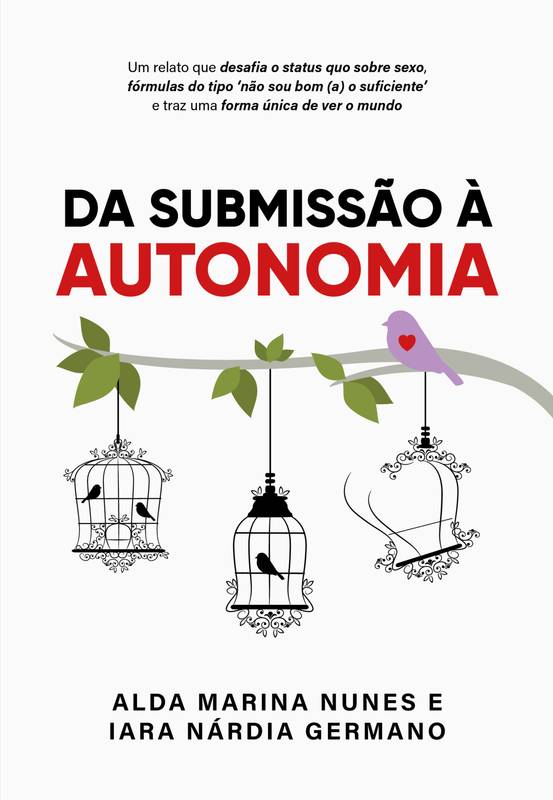 Da Submissão à Autonomia