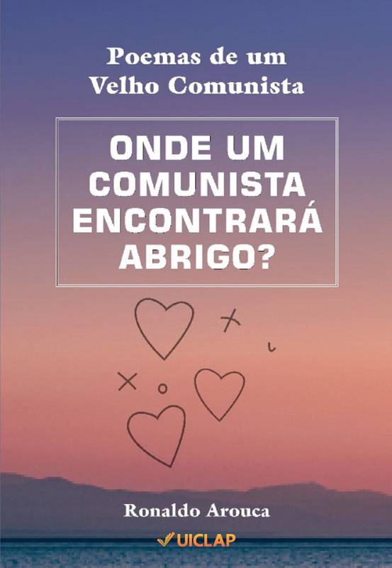 Onde um comunista encontrará abrigo?