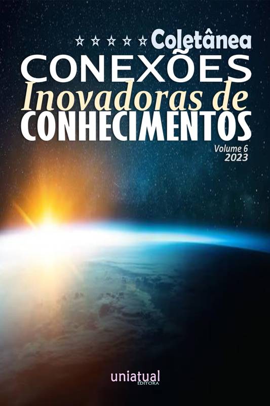 Coletânea Conexões Inovadoras de Conhecimentos - Volume 6