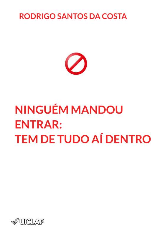 Ninguém Mandou Entrar