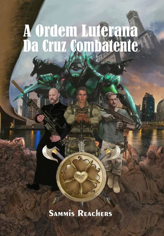 A Ordem Luterana da Cruz Combatente