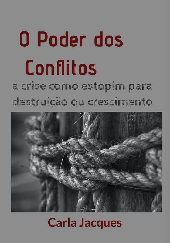 O Poder dos Conflitos