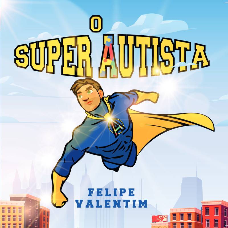 O Super Autista