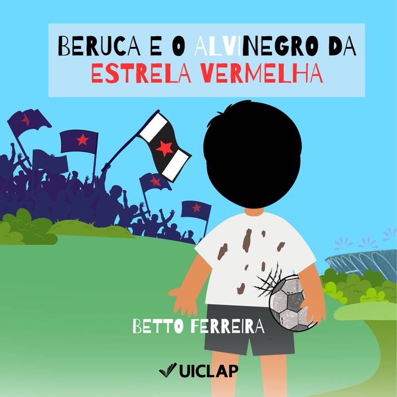 Beruca e o Alvinegro da estrela vermelha