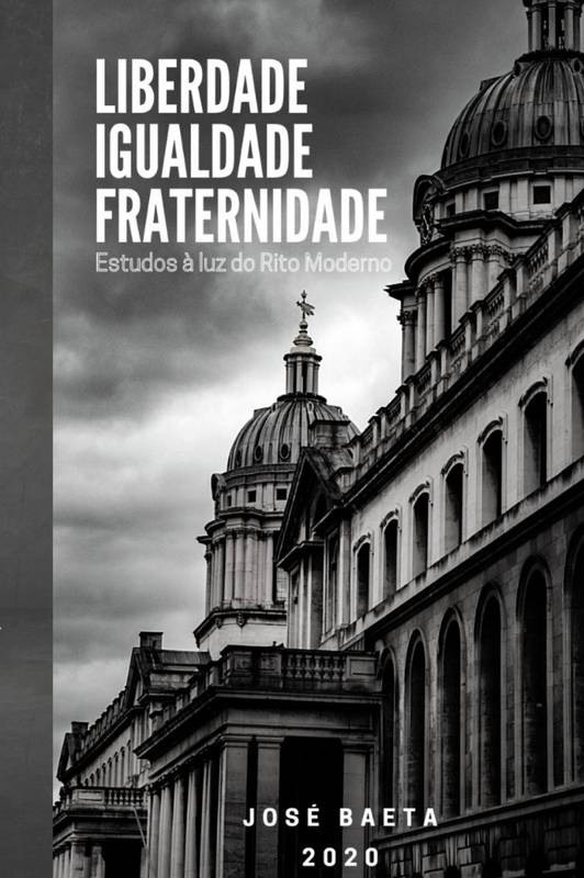 Liberdade, Igualdade e Fraternidade