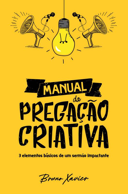 Manual da Pregação Criativa