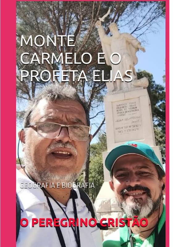 MONTE CARMELO E O PROFETA ELIAS