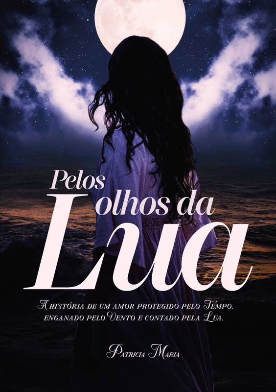 Pelos Olhos da Lua