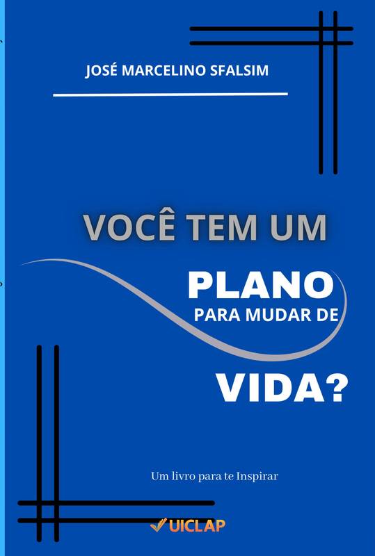 você tem um Plano para Mudar de Vida