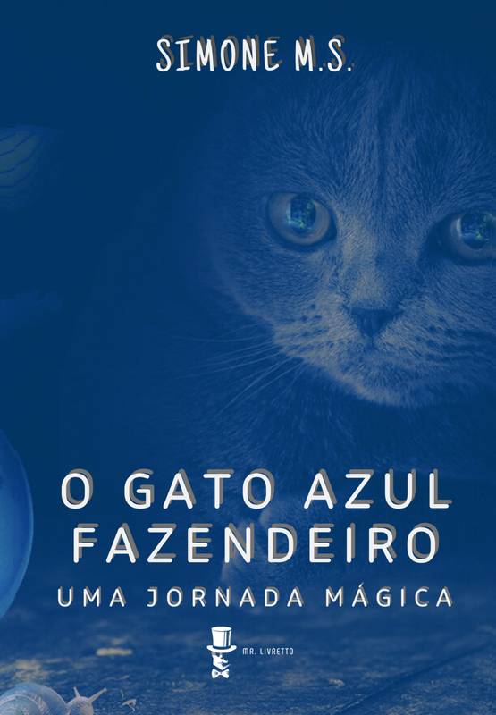 O Gato Azul Fazendeiro – Uma Jornada Mágica