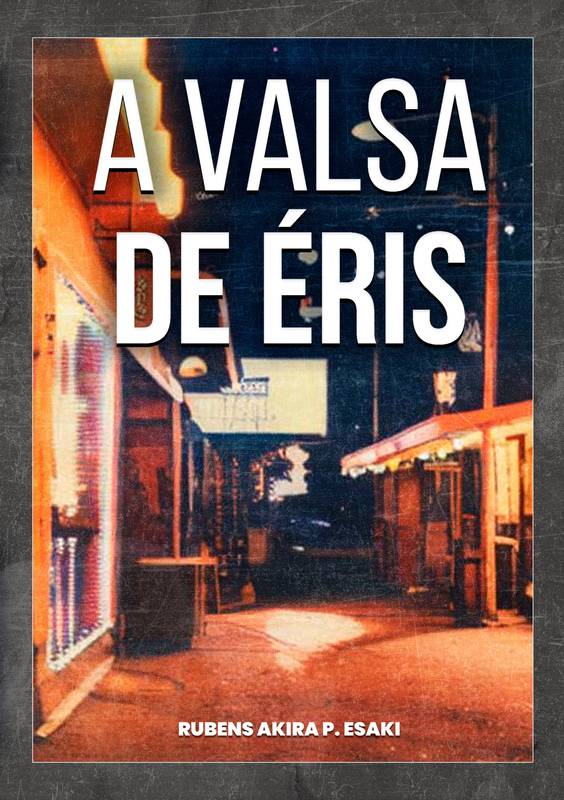 A Valsa de Éris