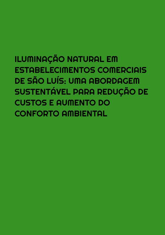 ILUMINAÇÃO NATURAL EM ESTABELECIMENTOS COMERCIAIS DE SÃO LUÍS