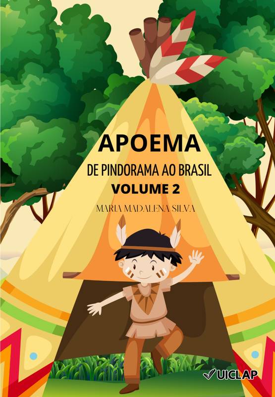 Apoema: de Pindorama ao Brasil (Volume 2)