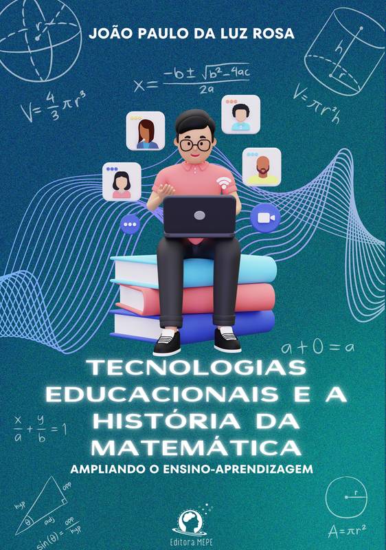 Tecnologias Educacionais e a História da Matemática