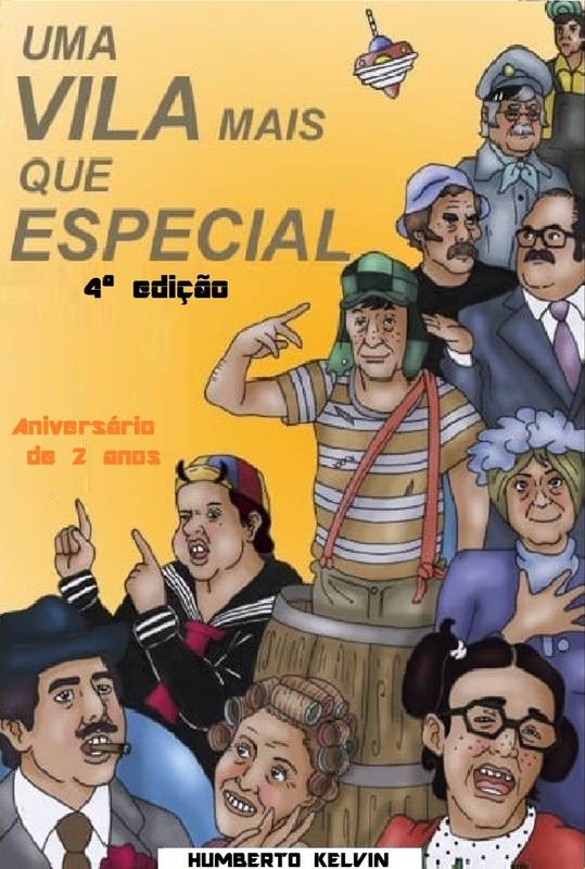 Uma vila mais que especial