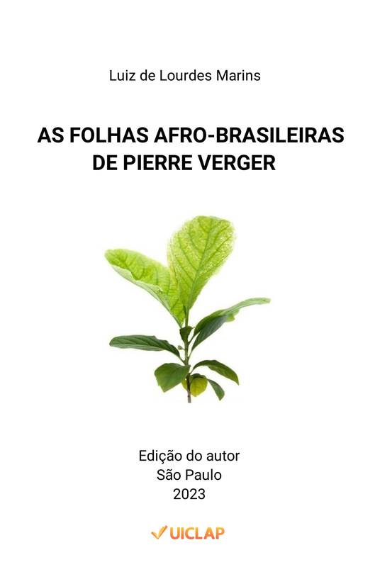 AS FOLHAS AFRO-BRASILEIRAS DE PIERRE VERGER
