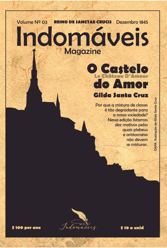 O Castelo do Amor: Indomáveis Magazine | Vol. 03