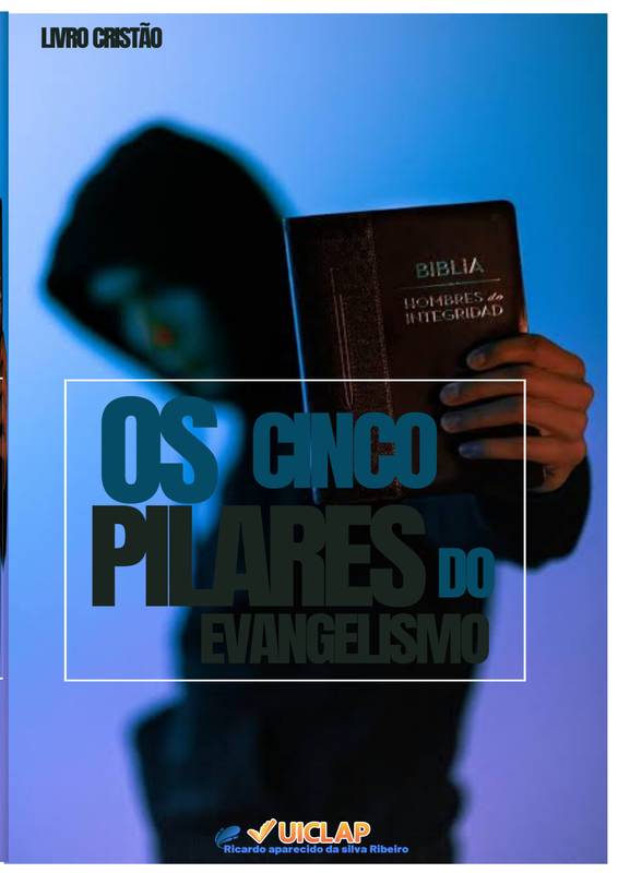 OS 5 PILARES DO EVANGELISMO