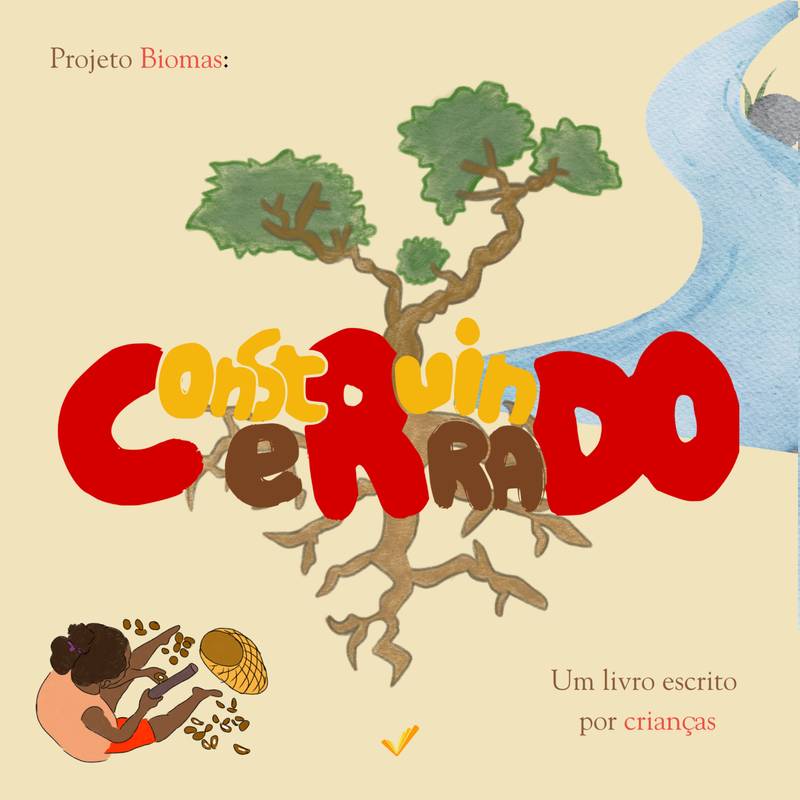 Projeto Biomas: Construindo o Cerrado