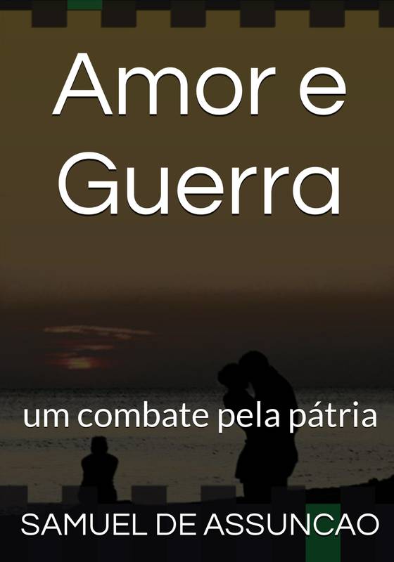 Amor e Guerra