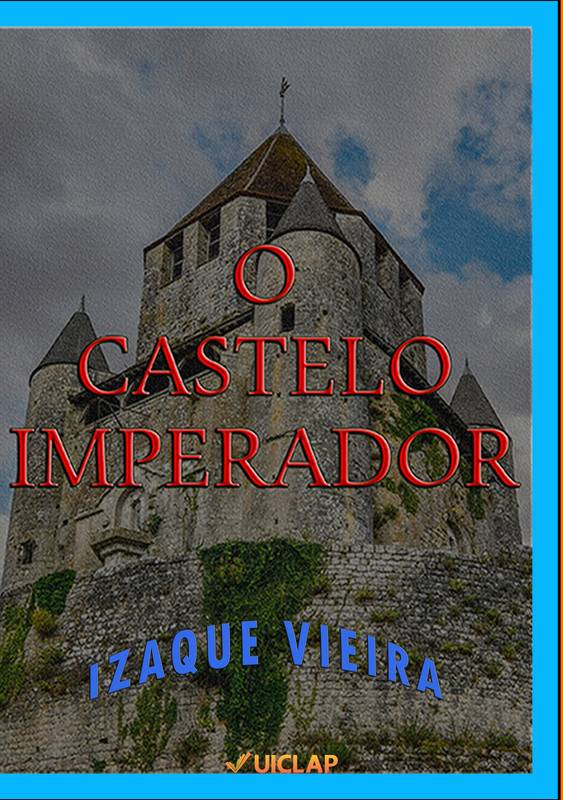 O CASTELO IMPERADOR