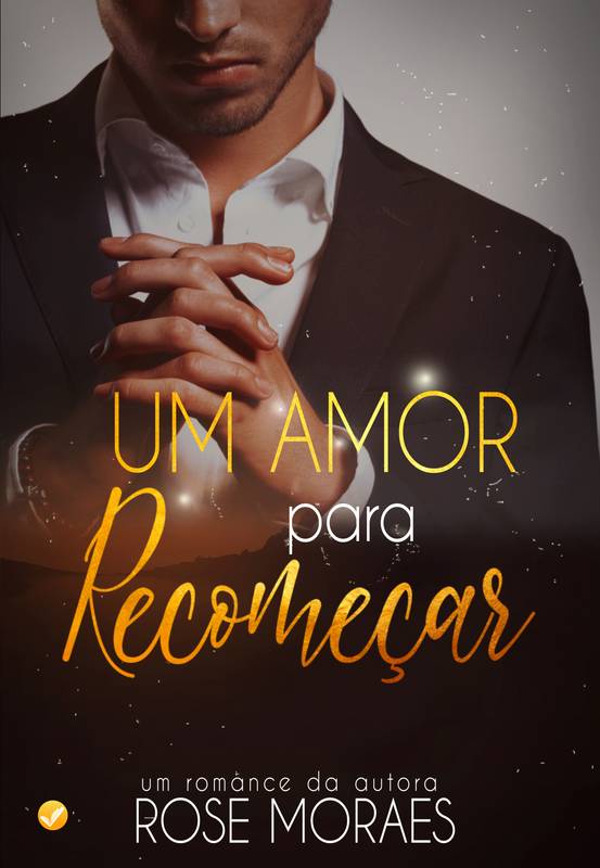 Um amor para recomeçar