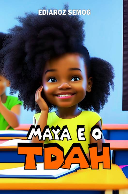 Maya e o TDAH