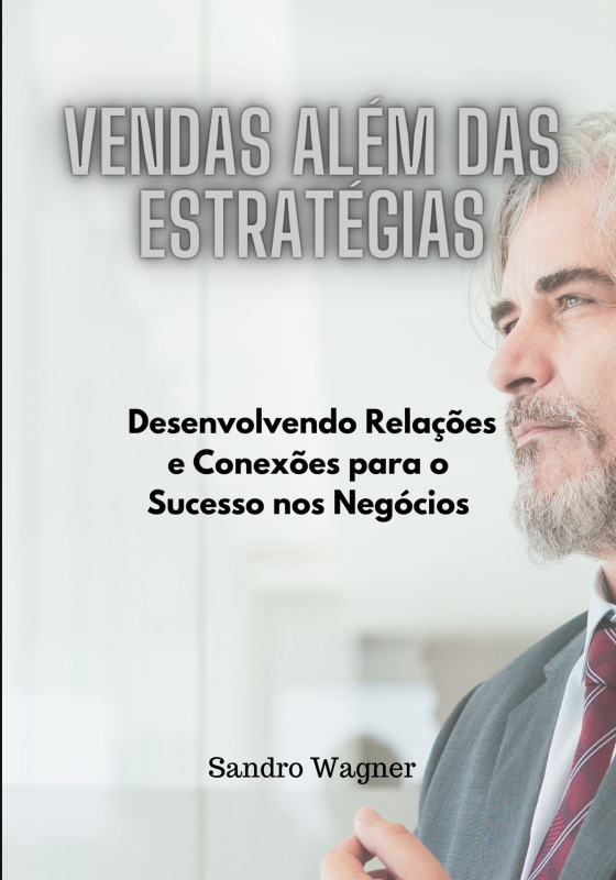 Vendas Além das Estratégias