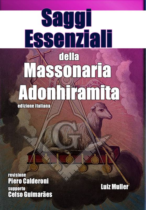 Saggi Essenziali della Massoneria Adonhiramita