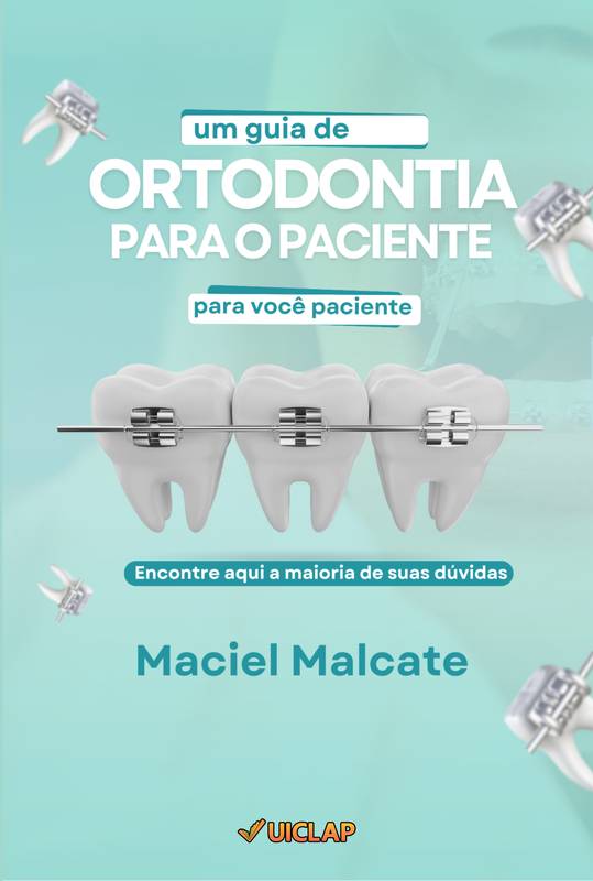 ORTODONTIA PARA O PACIENTE