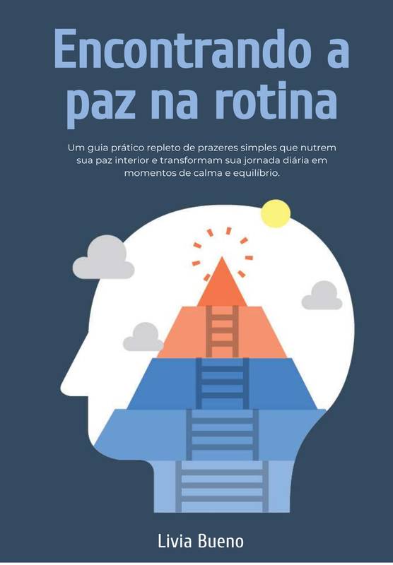 Encontrando a paz na rotina: Atividades para uma Rotina Tranquila