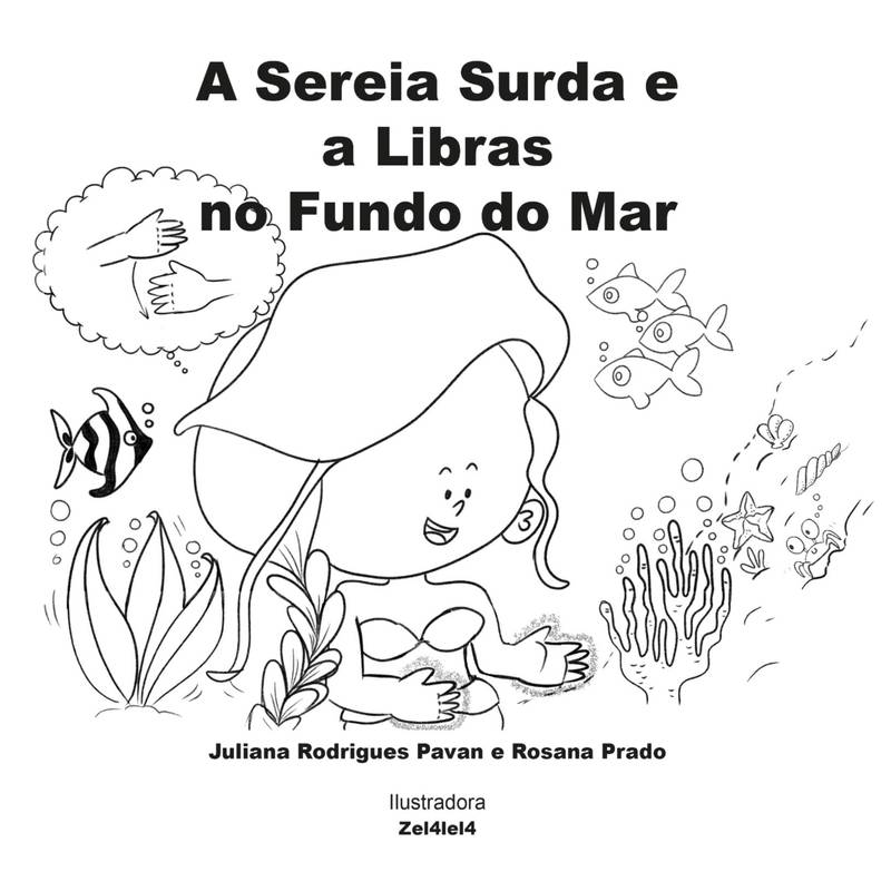 A Sereia Surda e a Libras no Fundo do Mar