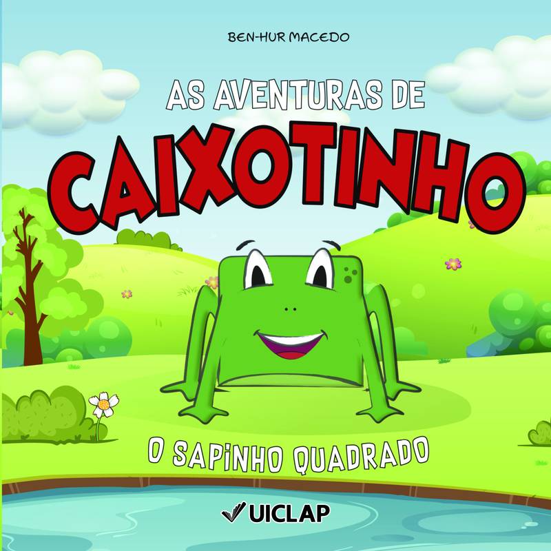 As Aventuras de Caixotinho, o Sapinho Quadrado